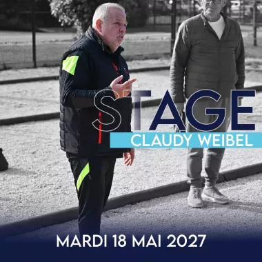 Stage pétanque avec Claudy Weibel | MS Pétanque 2027
