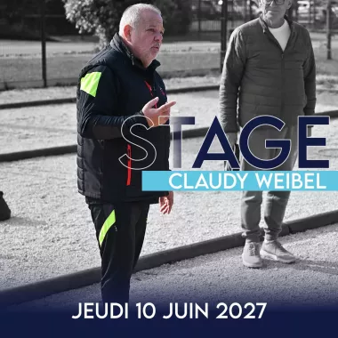 Stage pétanque avec Claudy Weibel | MS Pétanque 2027