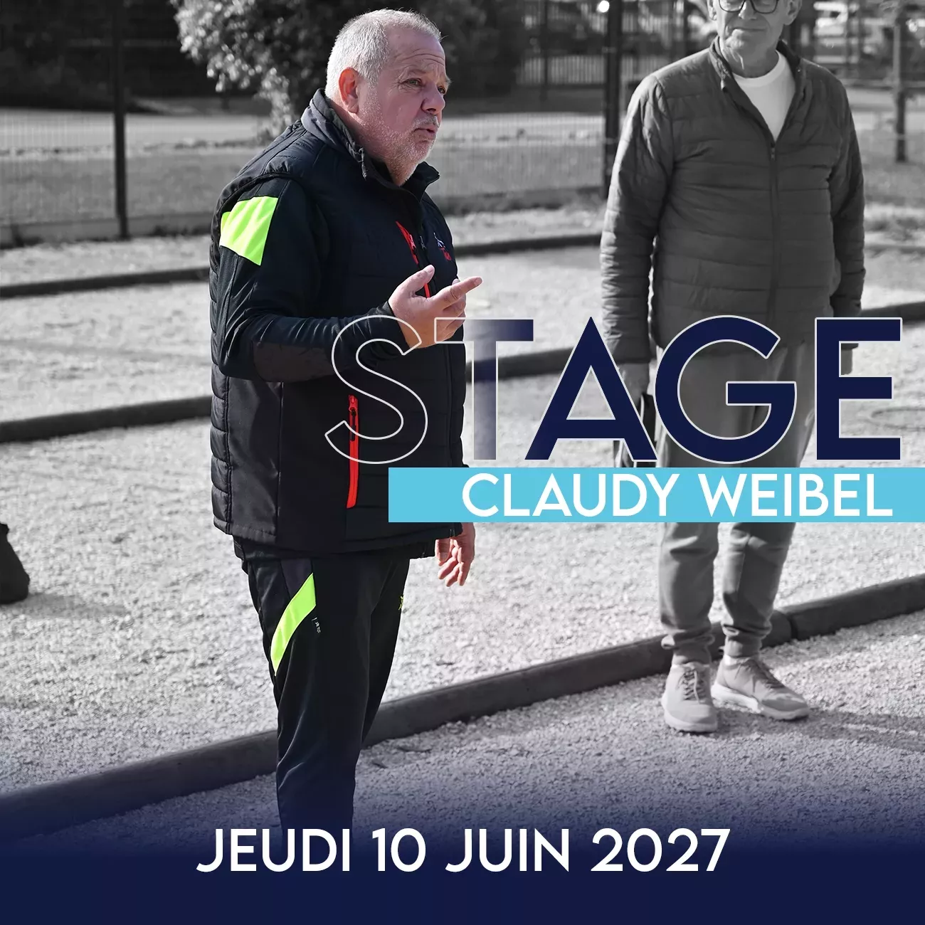 Stage pétanque avec Claudy Weibel | MS Pétanque 2027