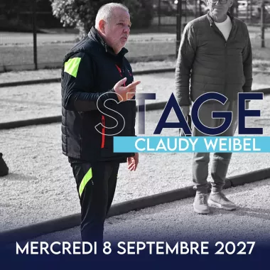 Stage pétanque avec Claudy Weibel | MS Pétanque 2027
