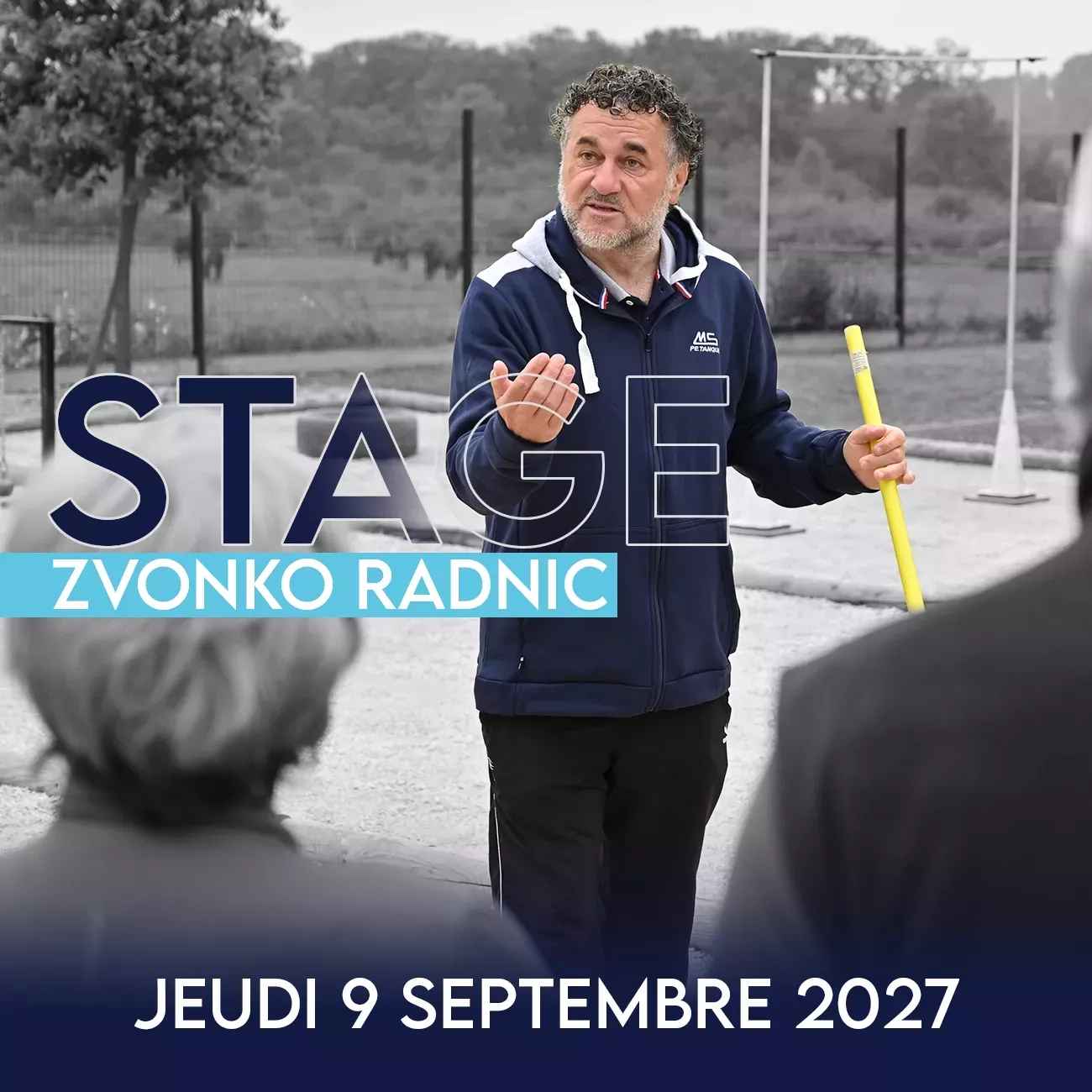 Stage pétanque avec Zvonko Radnic | MS Pétanque 2027